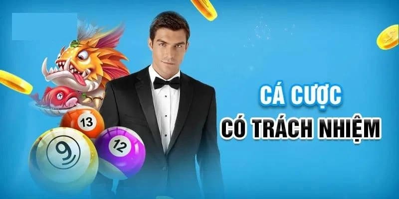 Những lưu ý giúp người chơi duy trì trách nhiệm cá cược hiệu quả