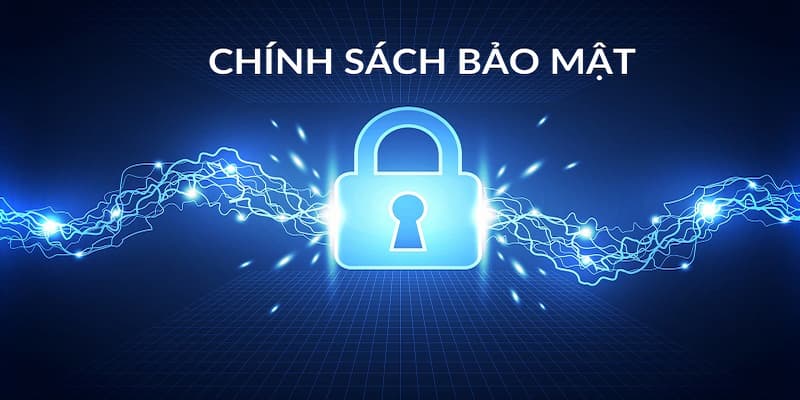 Các thành phần chính trong chính sách bảo mật của Vua99
